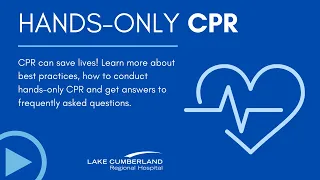 Hands Only CPR: Learn How to Save a Life