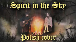 【Keiino - Spirit in the Sky】Elven Thiefu x Wengiel (Polish cover)