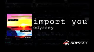 Import You - Odyssey [EUROBEAT]