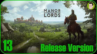 Manor Lords Ep 13 | Creating a Viable Mining Industry | Release Version Long Play