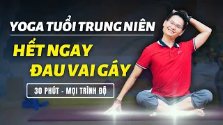 Yoga Tuổi Trung Niên, Bài Tập Nhẹ Hết Đau Lưng, Giảm Đau Vai Gáy Hiệu Quả | Kim Ba Yoga