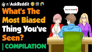 What's The Most Biased Thing You've Seen?