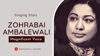 Zohrabai Ambalewali - A Magnificent Voice | Biography in Hindi