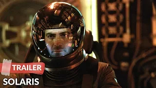 Solaris 2002 Trailer | George Clooney | Natascha McElhone