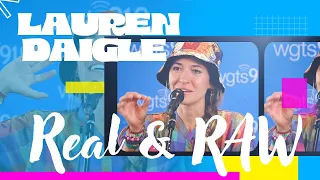 Lauren Daigle:  Real and Raw  @WGTS919fm