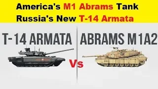 America's M1 Abrams Tank vs  Russia's New T-14 Armata