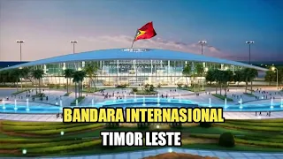 Timor Leste Memperluas Bandara Nicolau Lobato Menjadi Standar Internasional