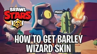 How to get Barley in Brawl Stars Tutorial / Wizard Skin!