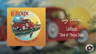LeRoux - Lucy Anna