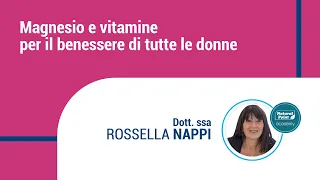 Natural Point Academy - Magnesio e vitamine per il benessere di tutte le donne