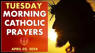TUESDAY MORNING PRAYERS in the Catholic Tradition • EASTER • (Today APR 01)  | HALF HEART