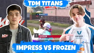 FROZEN VS IMPRESS! БИТВА TDM ТИТАНОВ! ИМПРЕСС ЗАСТАВИЛ ФРОЗЕНА ЛИВНУТЬ! КТО СИЛЬНЕЙШИЙ В ТДМ МИРЕ?