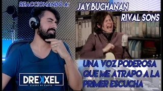 REACCIONANDO A JAY BUCHANAN / RIVAL SONS - HOPELESSLY DEVOTED TO YOU