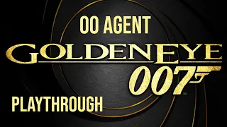 Goldeneye 007 - 00 Agent Longplay