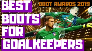 You'll Never Expect One Of These Picks | Best Boots For Goalkeepers 2019 |