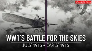 Germany's Reign of Terror: The Fight for Sky Dominance in WW1 | Military Documentary