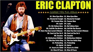 Eric Clapton Greatest hits Best Of Eric Clapton Full Album New 2024 🎸#ericclapton #softrock