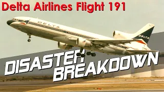 How Deadly Weather Brought Down This Plane (Delta Airlines Flight 191) - DISASTER BREAKDOWN