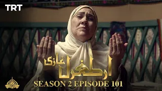 Ertugrul Ghazi Urdu | Episode 101 | Season 2