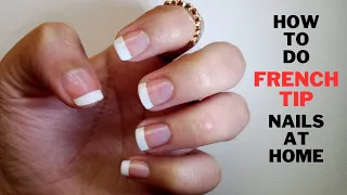 How to do FRENCH TIP NAILS At Home