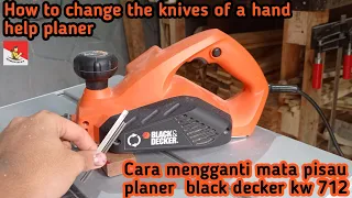 How to change the knives of a hand help planer | Cara mengganti mata pisau black decker kw712