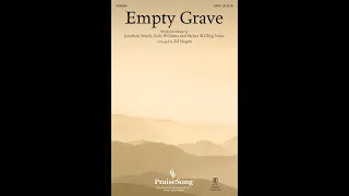EMPTY GRAVE (SATB Choir) - Zach Williams/arr. Ed Hogan