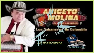 ANICETO MOLINA CUMBIAS MOVIDITA = 2022 = 2023🎧DJ ANTONIO🎧