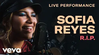 Sofia Reyes - "R.I.P" Live Performance | Vevo