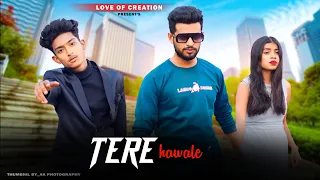 Tere Hawale | Heart Broken Love Story | New Hindi Song 2023 | Love Of Creation