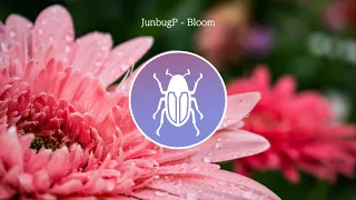 Bloom feat. Koharu Rikka / JunbugP