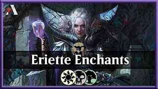 WOE Eriette Enchantments | MTG Arena sponsored Early Access