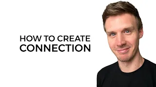 How To Create Connection In Any Conversation (LIVE)