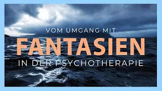 Vom Umgang mit Fantasie in der Psychotherapie - Prof. Samuel Pfeifer