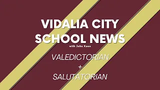 Vidalia City School News - Valedictorian/Salutatorian | 2023-24