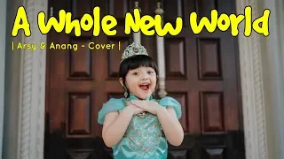 A WHOLE NEW WORLD - QUEEN ARSY & ANANG HERMANSYAH (COVER)