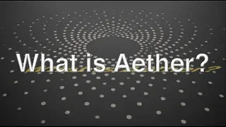 What is Aether? A history of the debate about the substance of the universe by Jeff Yee.