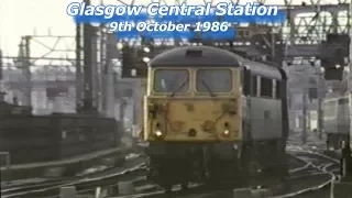 BR in the 1980s Glasgow Central 9th October 1986 Remastered