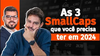 3 Small Caps pra LUCRAR em 2024 | Análise com Bruce Barbosa e Victor Bueno