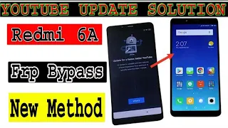 Redmi 6A (M1804C3CI) FRP Bypass ।। Redmi 6a YouTube update frp unlock without pc