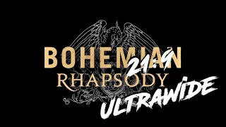 Bohemian Rhapsody - Official Trailer - 21:9 UltraWide