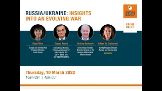 Russia/Ukraine: Insights into an Evolving War