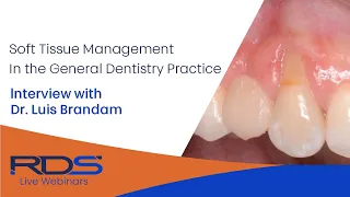 Soft tissue management in the general dentistry practice.