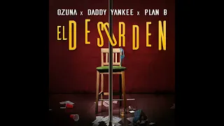 Ozuna - El Desorden (Feat. Plan B & Daddy Yankee)