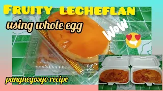 How to make FRUITY LECHEFLAN-whole egg lecheflan/pangnegosyo recipe with costing #lecheflan/tummies