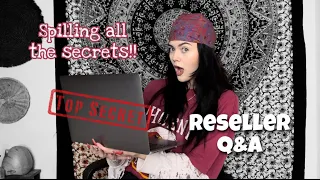 🤎 RESELLER Q&A || ALL THE SECRETS 🤎