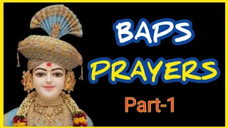 BAPS PRAYERS || PART-1 || મનમોહક સ્વામિનારાયણ પ્રાર્થના || TOP SATSANG ||