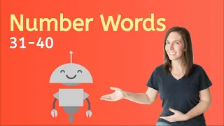 Learn How to Read Number Words 31-40!