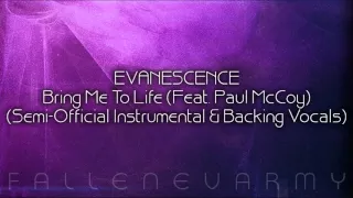 Evanescence - Bring Me To Life (Semi-Official Instrumental & Backing Vocals) [Feat. Paul McCoy]