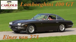 Lamborghini 400 GT 2+2, 1967, Wie fährt sich ein klassischer Lamborghini? V12, 320 PS, 240 km/h