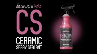 Suds Lab CS Ceramic Spray Sealant. Long Lasting Hydrophobic Spray